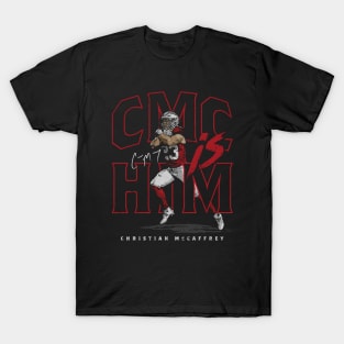 Christian McCaffrey San Francisco CMC Is Him T-Shirt